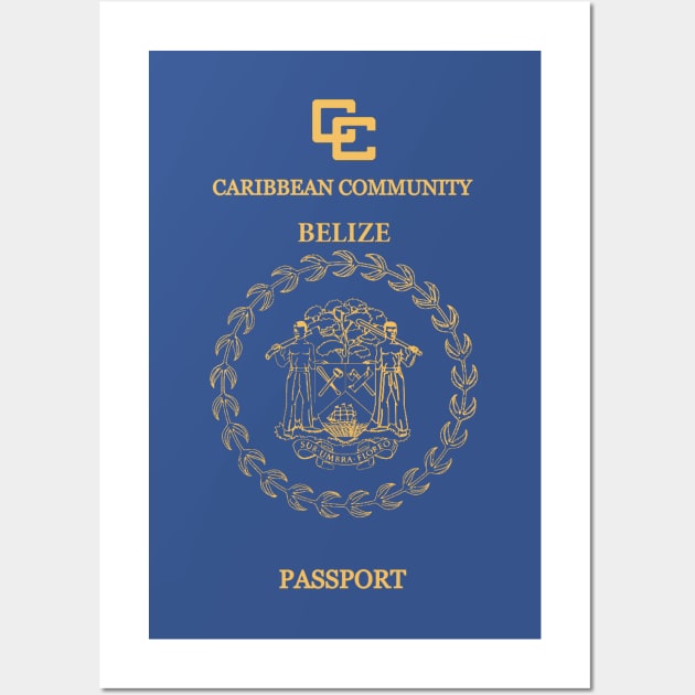 Belize passport Wall Art by Travellers